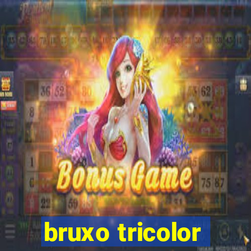 bruxo tricolor